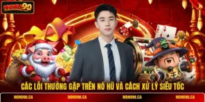 Các Lỗi Thường Gặp Trên Nổ Hũ Và Cách Xử Lý Siêu Tốc